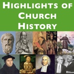 Highlights of Church History