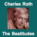 Charles Roth - The Beatitudes