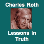 Charles Roth on Lessons In Truth