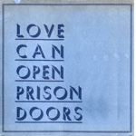 Starr Daily—Love Can Open Prison Doors